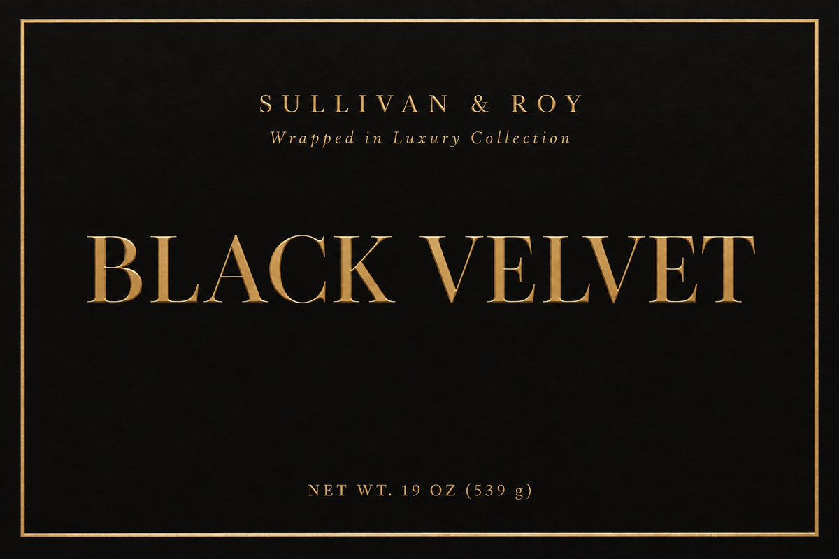 Black Velvet label — Sullivan & Roy Wrapped in Luxury Collection, net wt. 19 oz (539 g).