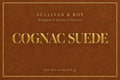 Cognac Suede label — Sullivan & Roy Wrapped in Luxury Collection, net wt. 19 oz (539 g).